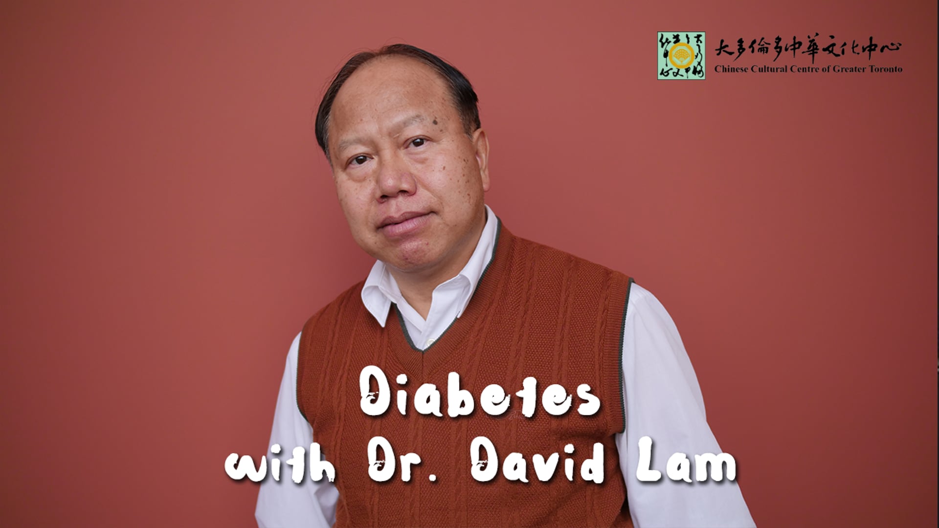 Diabetes - Dr. David Lam | CCC Connect