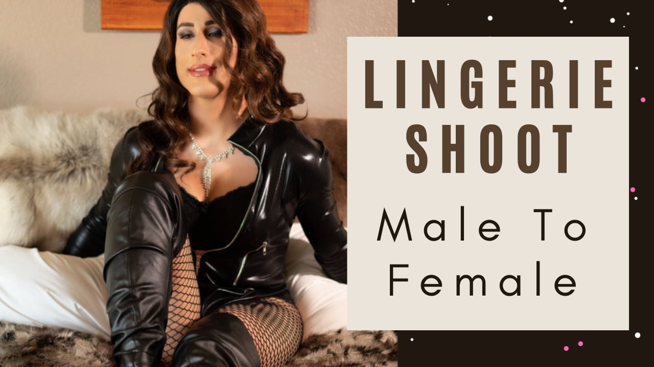 Male To Female Transformation and Lingerie Shoot