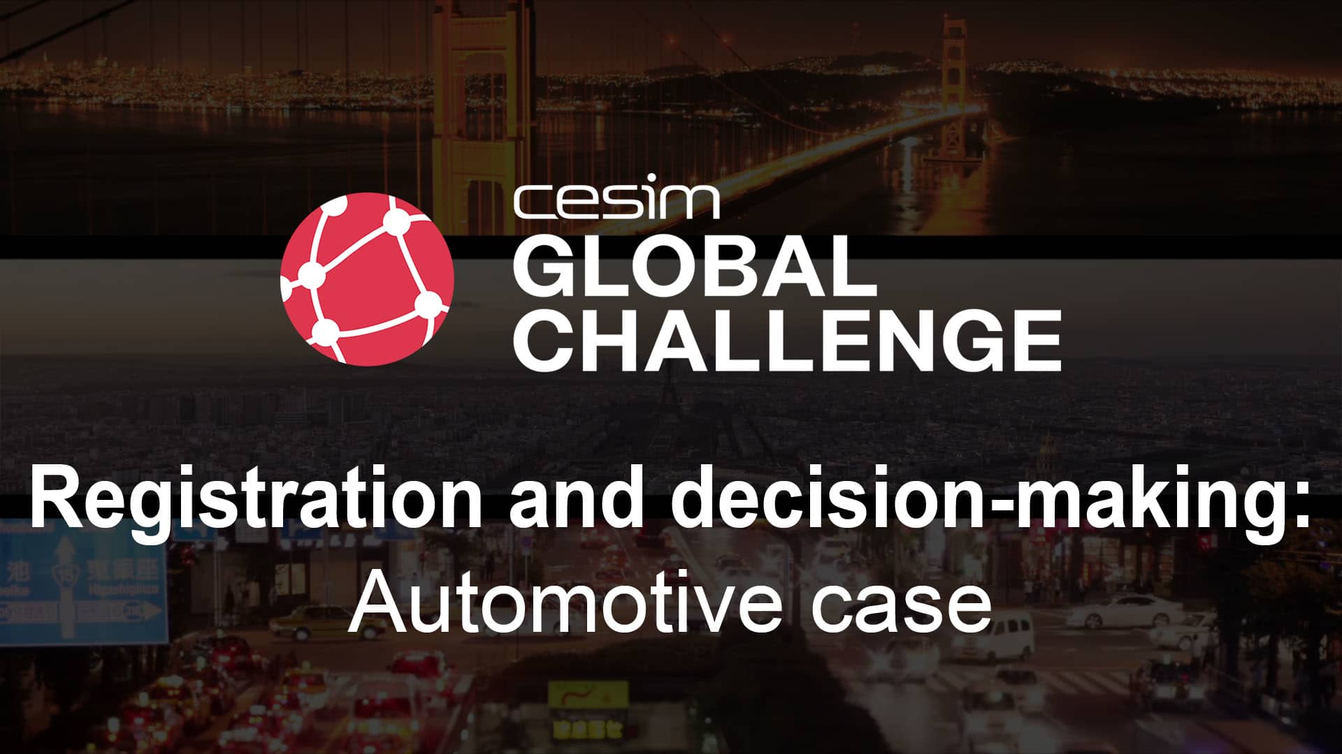Cesim Global Challenge Automotive Participant Registration & Decision ...
