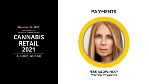 Cannabis Retail 2021 – A Look Ahead: Payment processing for cannabis retail