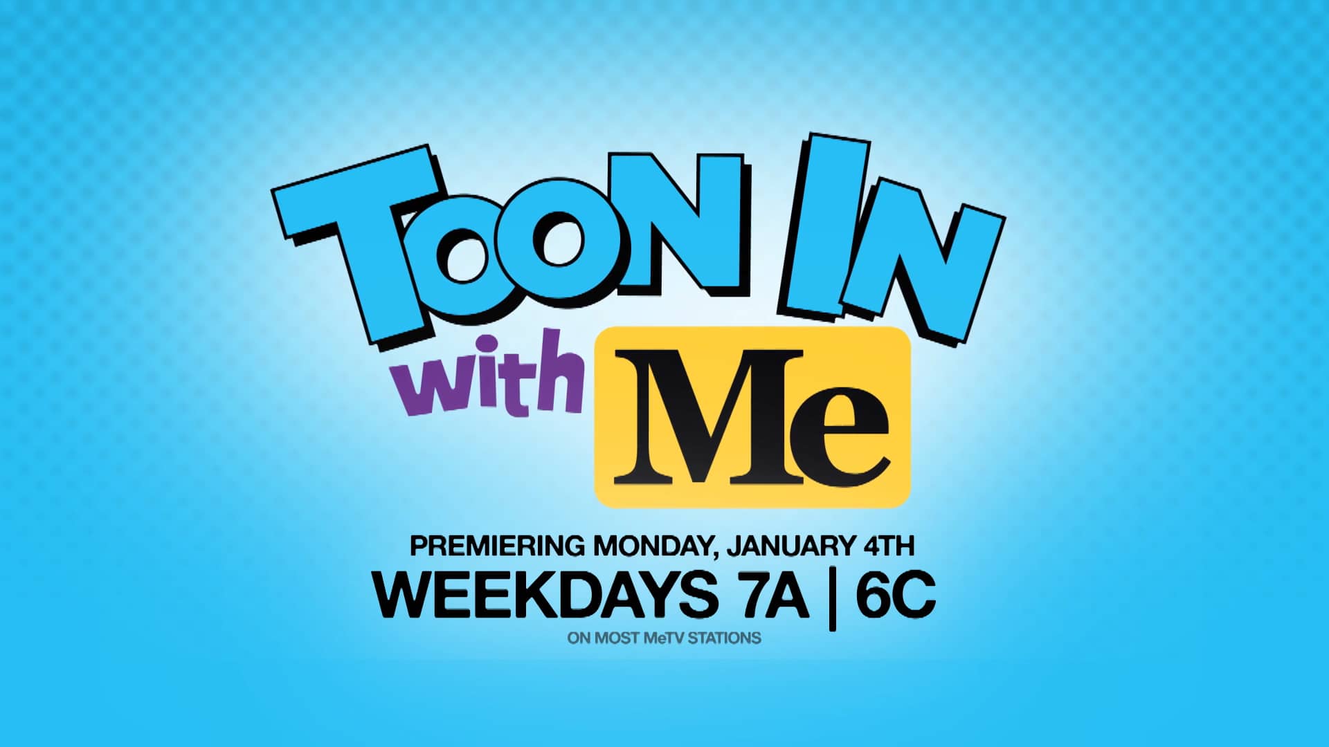 METV "TOON IN WITH ME" SHOW LAUNCH on Vimeo