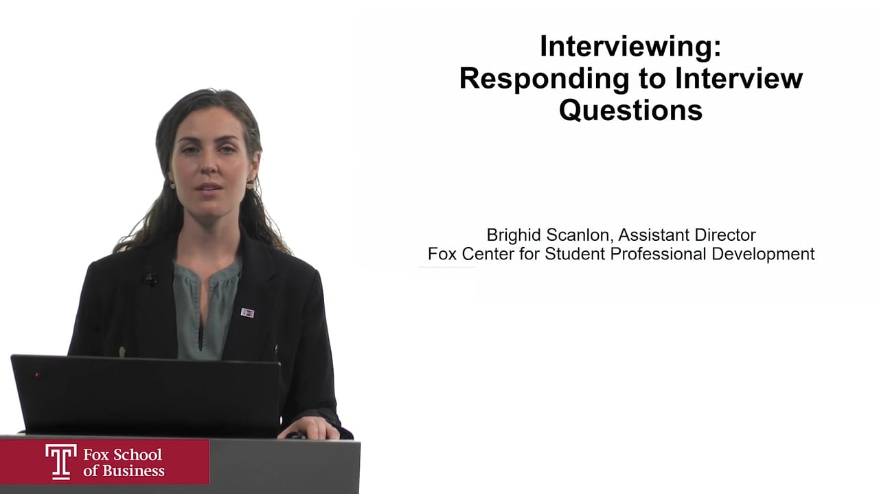 Interviewing: Responding to Interview Questions