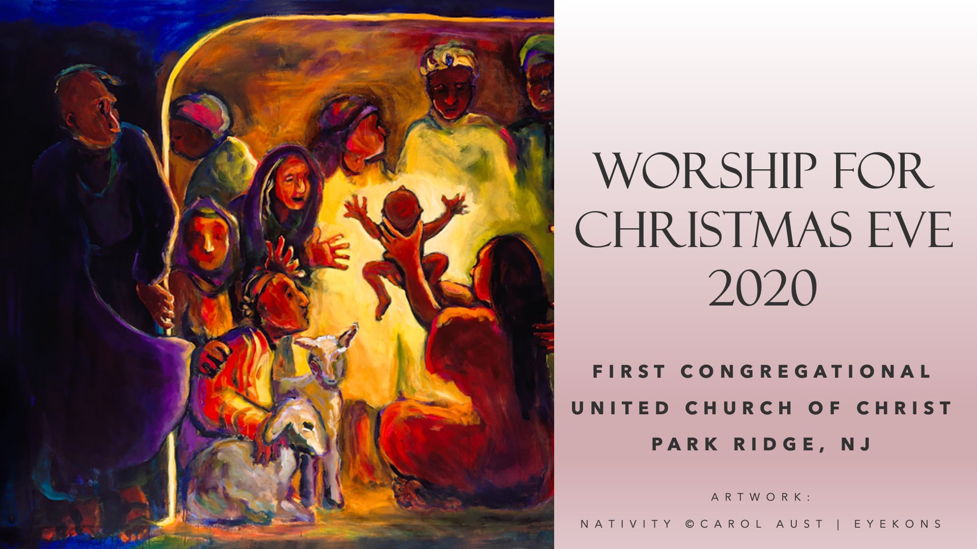 Worship for Christmas Eve 2020 - First Congregational United Church of Christ - Park Ridge