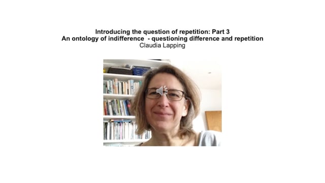 Claudia Lapping - Pt3 : An Ontology of Indifference