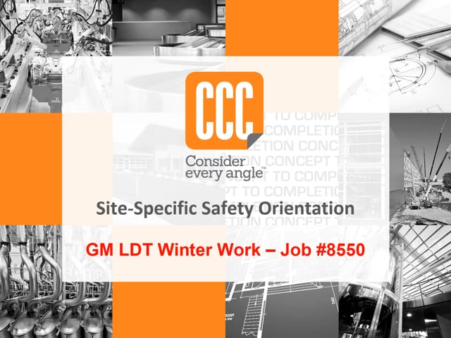 8550 GM LDT Winter Work Site-Specific Safety Orientation