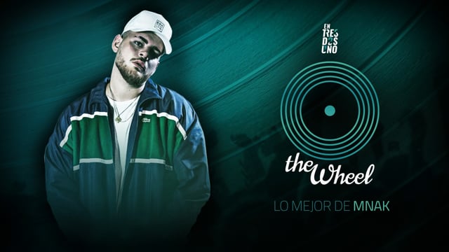 The Wheel - Lo mejor de MNAK