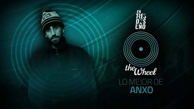 The Wheel - Anxo