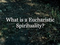 Eucharistic Spirituality - Jim Brown