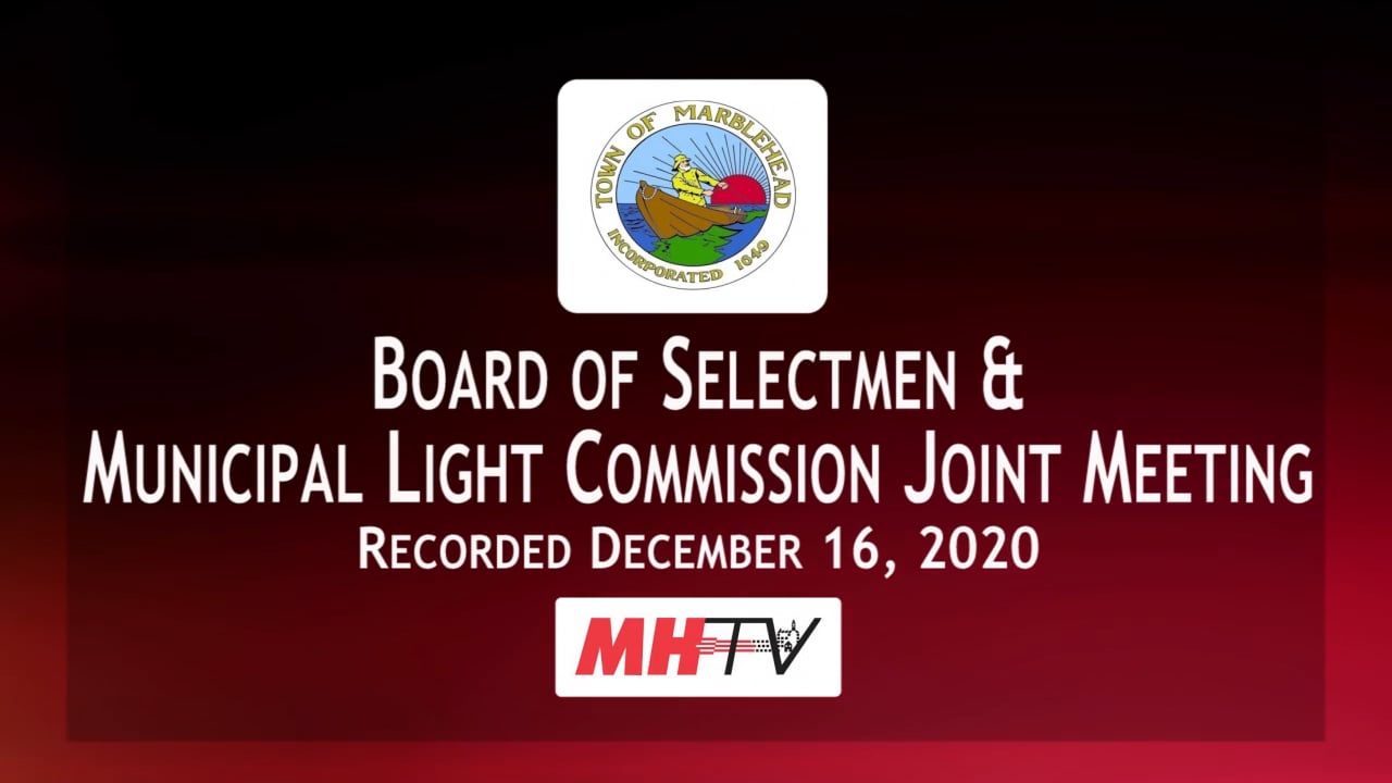 Marblehead Board of Selectmen Meeting, December 16, 2020 on Vimeo
