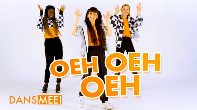 Oeh oeh oeh - DansMee!