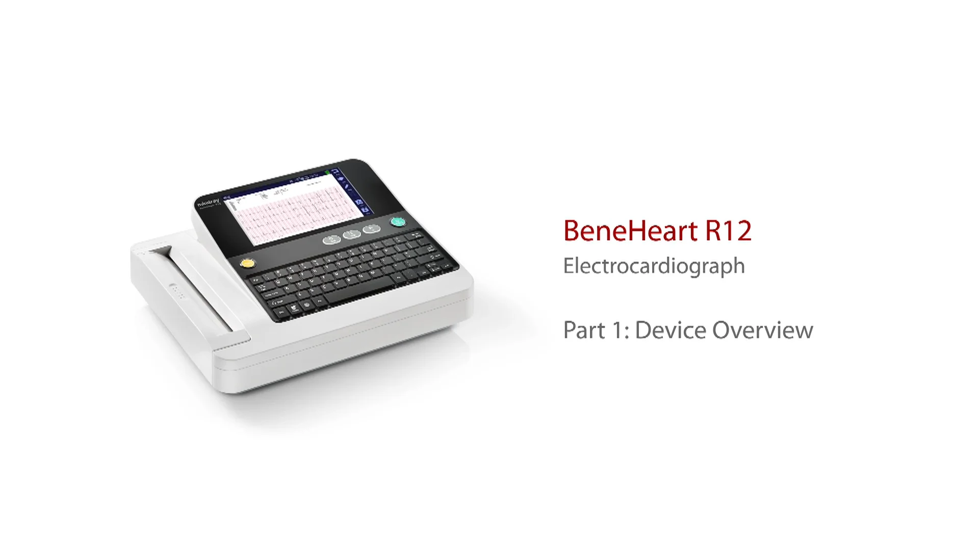 Mindray BeneHeart R12 ECG User Training - Part1 - Device Overview