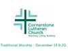 CLC Traditional Worship, December 19 & 20, 2020