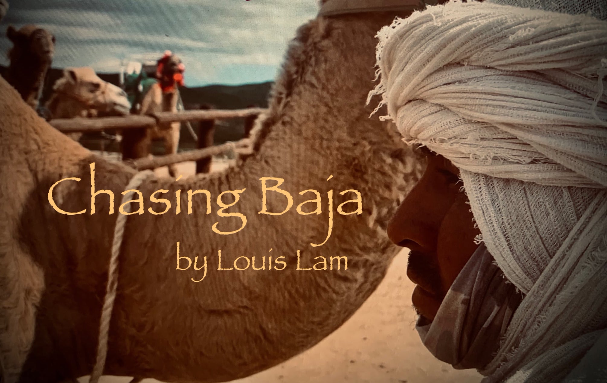 Chasing Baja