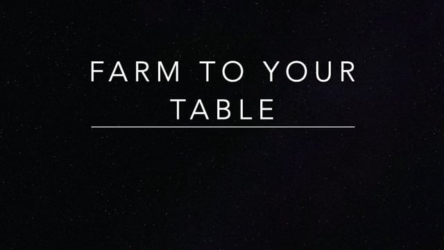 Farm to Your Table