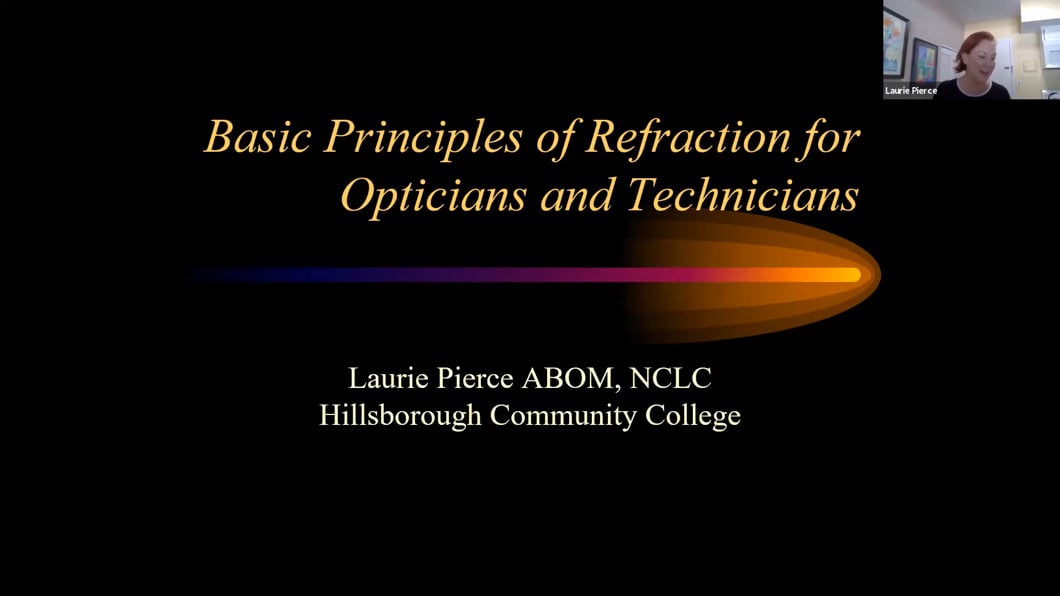Basic Principles of Refraction for the Optician and Technician