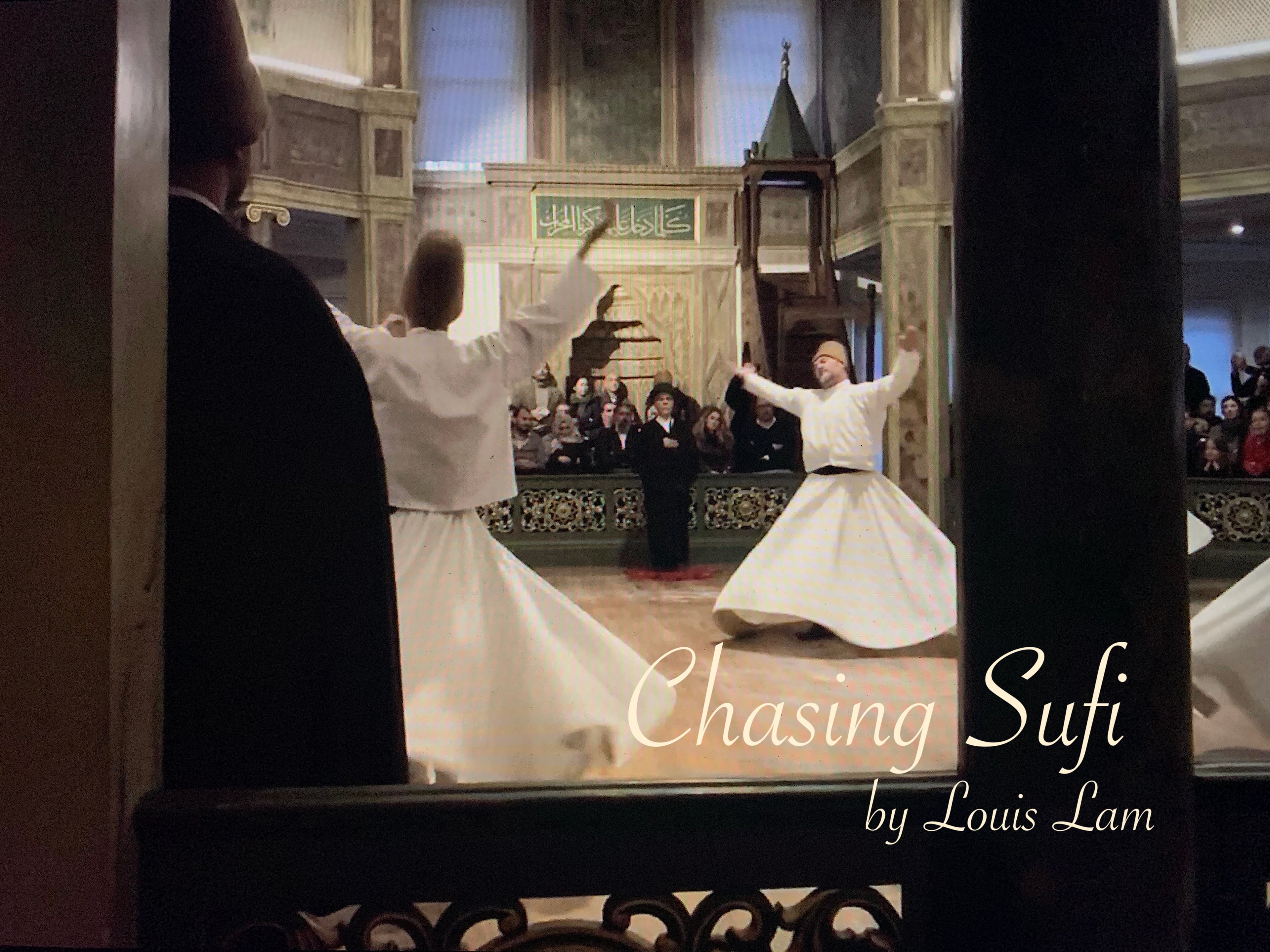 Chasing Sufi