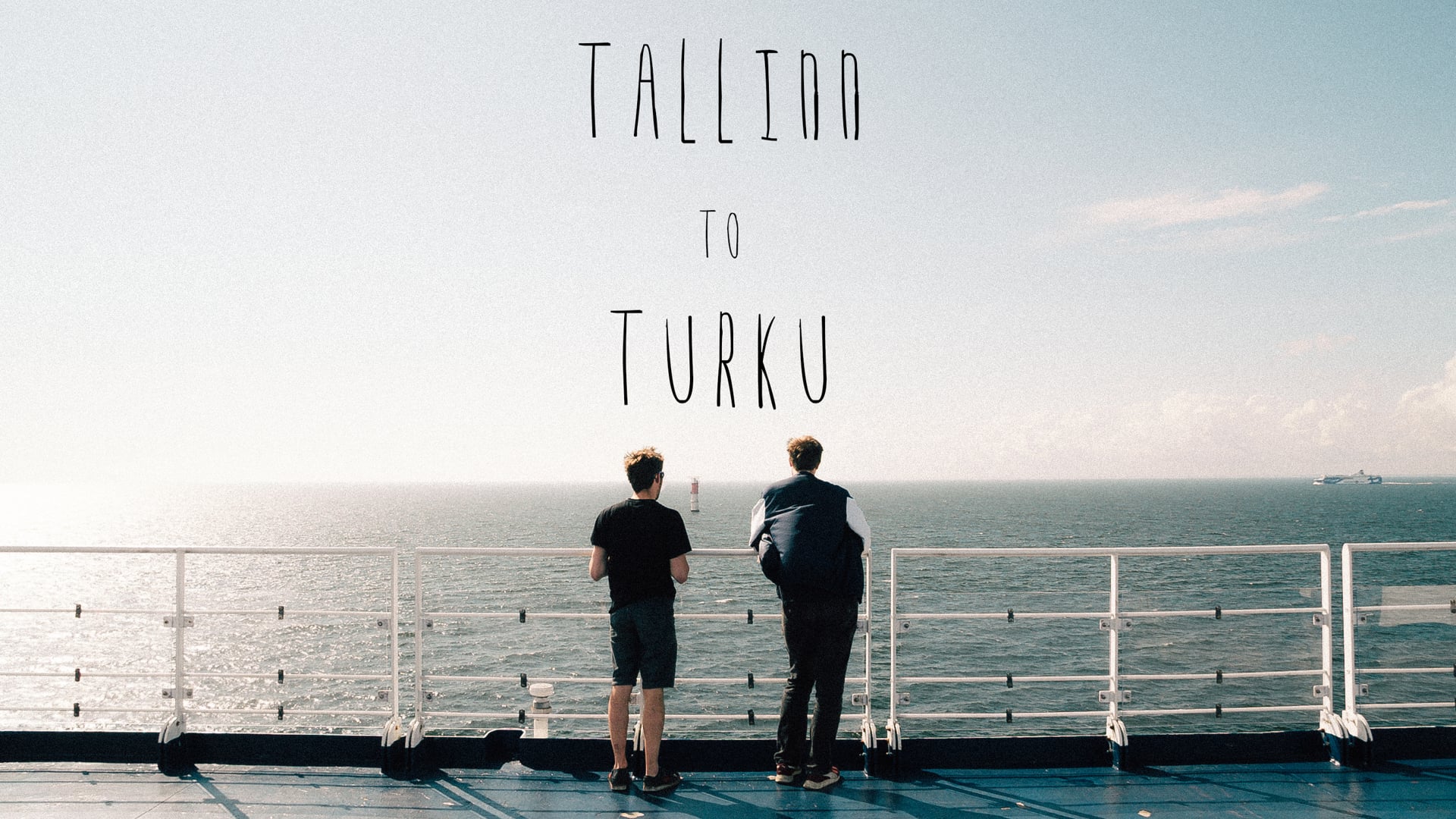 Tallinn to Turku  | Travel Film