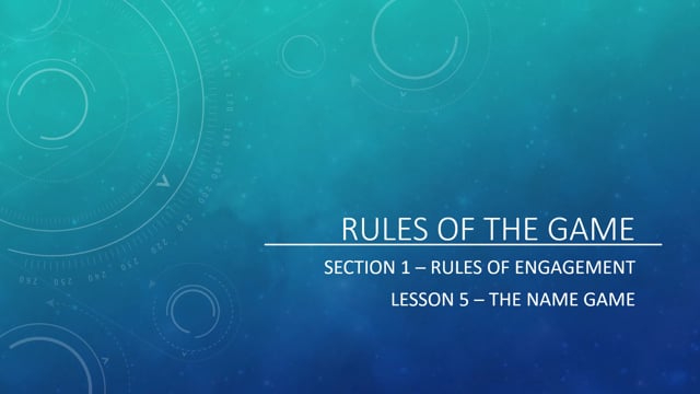 Rules of Engagement - The Name Game