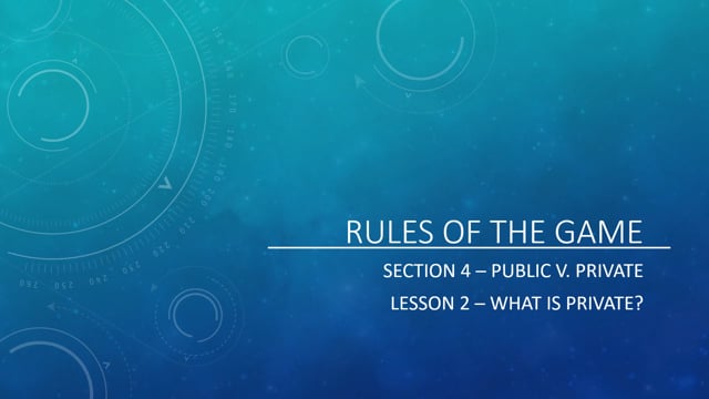 Public V. Private - What is Private?