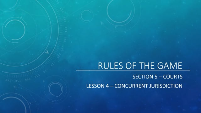 Courts - Concurrent Jurisdiction