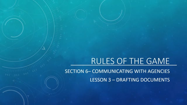 Communicating w/ Agencies - Drafting Documents