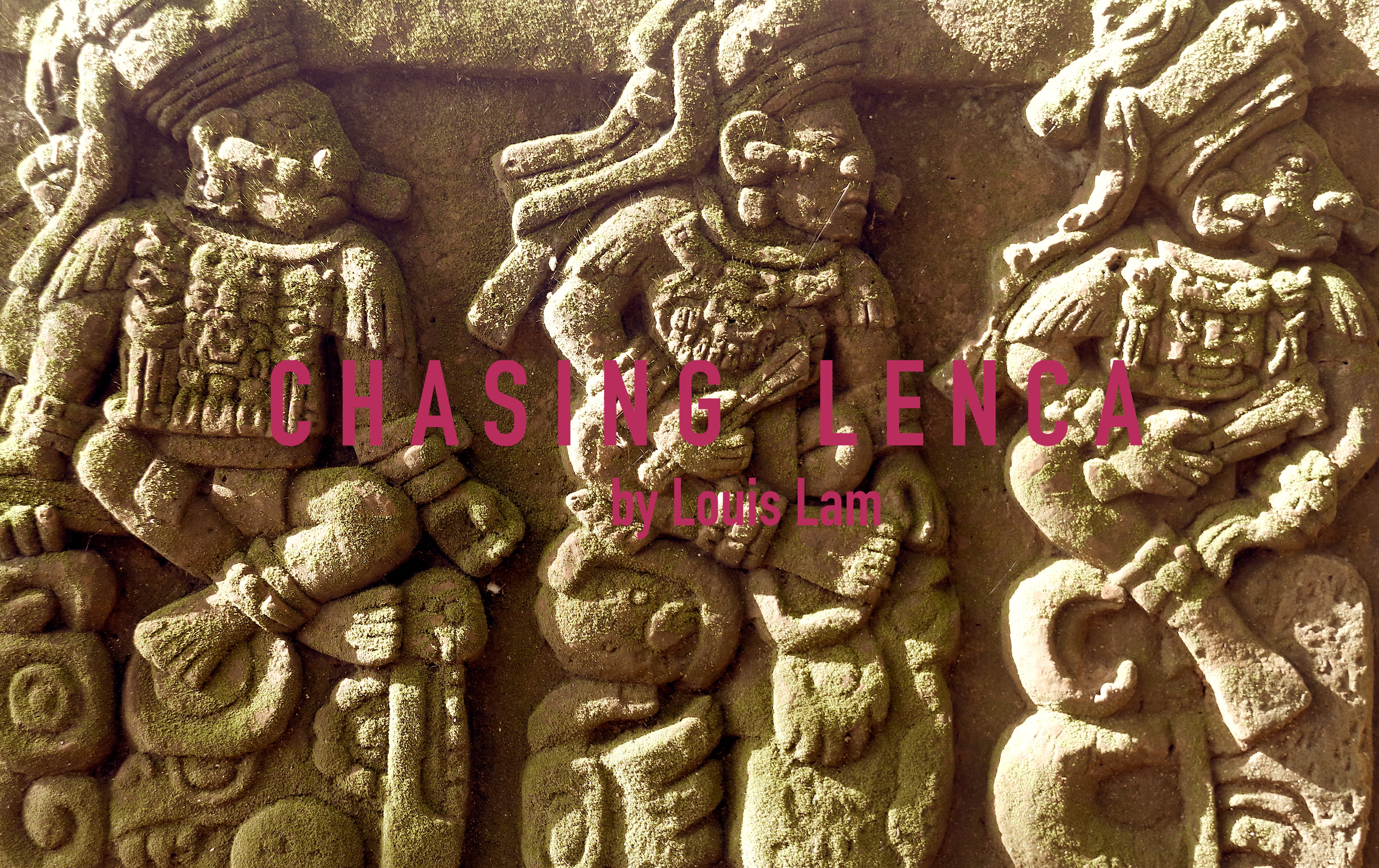 Honduras - Chasing Lenca