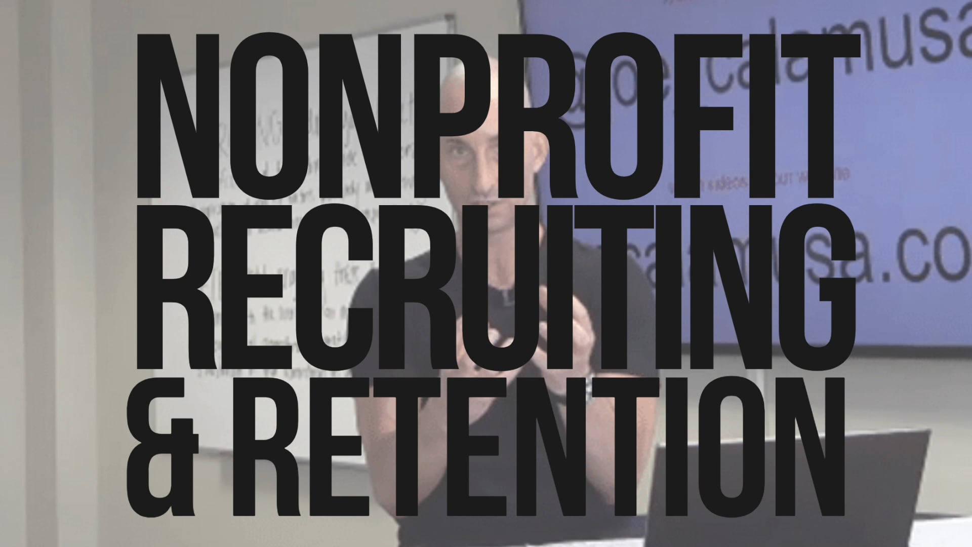 Nonprofit Recruiting & Retention
