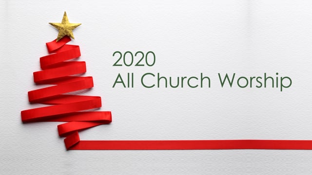 2020 All Church Worship