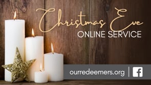 Christmas Eve Service: Recreate Us! - Part 5