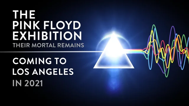 The Pink Floyd Exhibition LA 2021