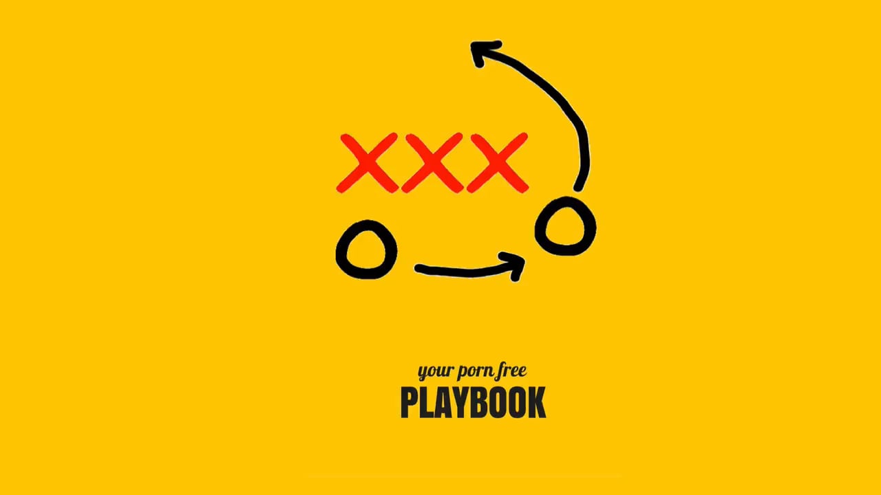 Your Porn Free Playbook - Start Here on Vimeo