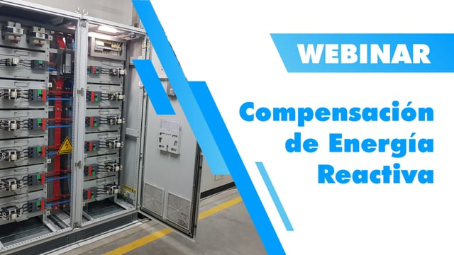 Webinar Compensación de Energía Reactiva