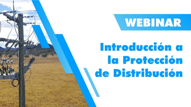 Webinar Introducción a la Protección de Distribución