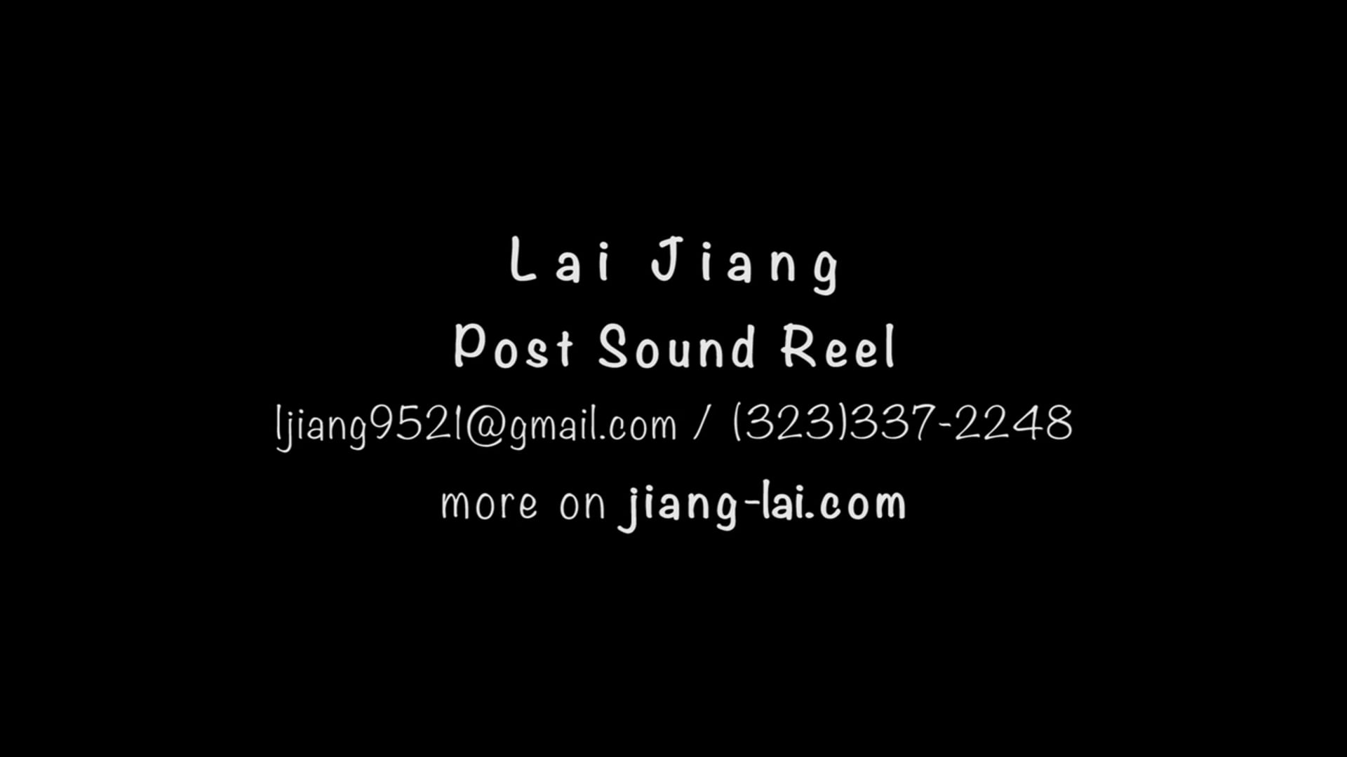 Lai Jiang 2020 Sound Reel