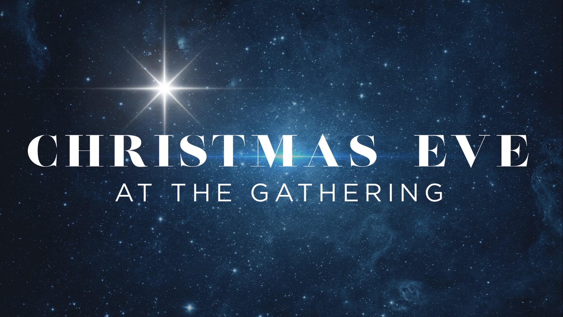 Christmas Eve at The Gathering