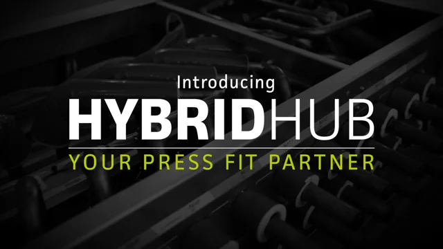 Pressfit Solutions < The Hybrid Hub