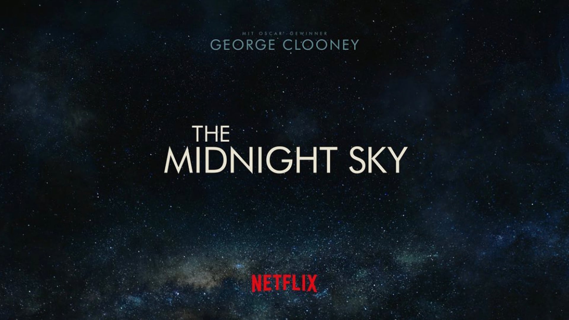NETFLIX The Midnight Sky - TVC advertisement