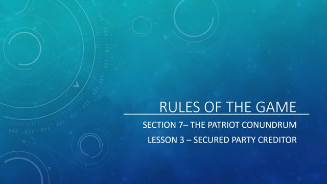 The Patriot Conundrum - Secured Party Creditor