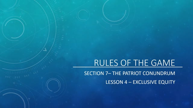 The Patriot Conundrum - Exclusive Equity