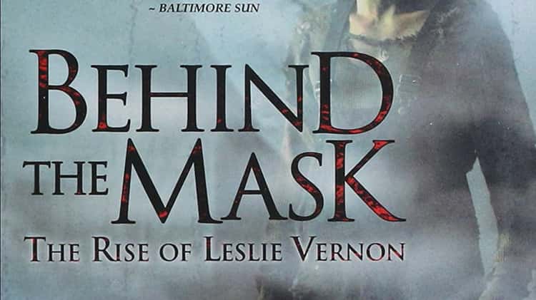 Behind The Mask Leslie Vernon