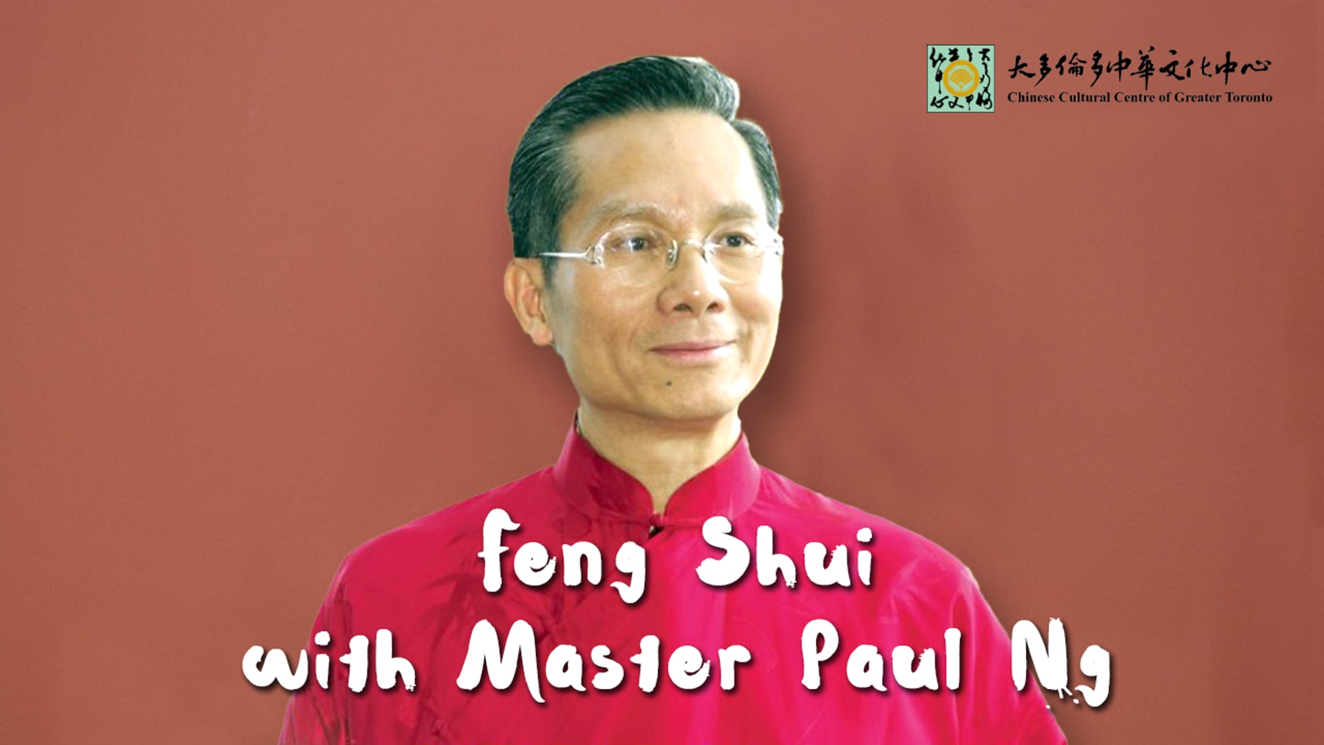 Feng Shui - Master Paul Ng | CCC Connect