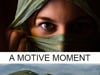 Motive Moment  with Kani O - Focus