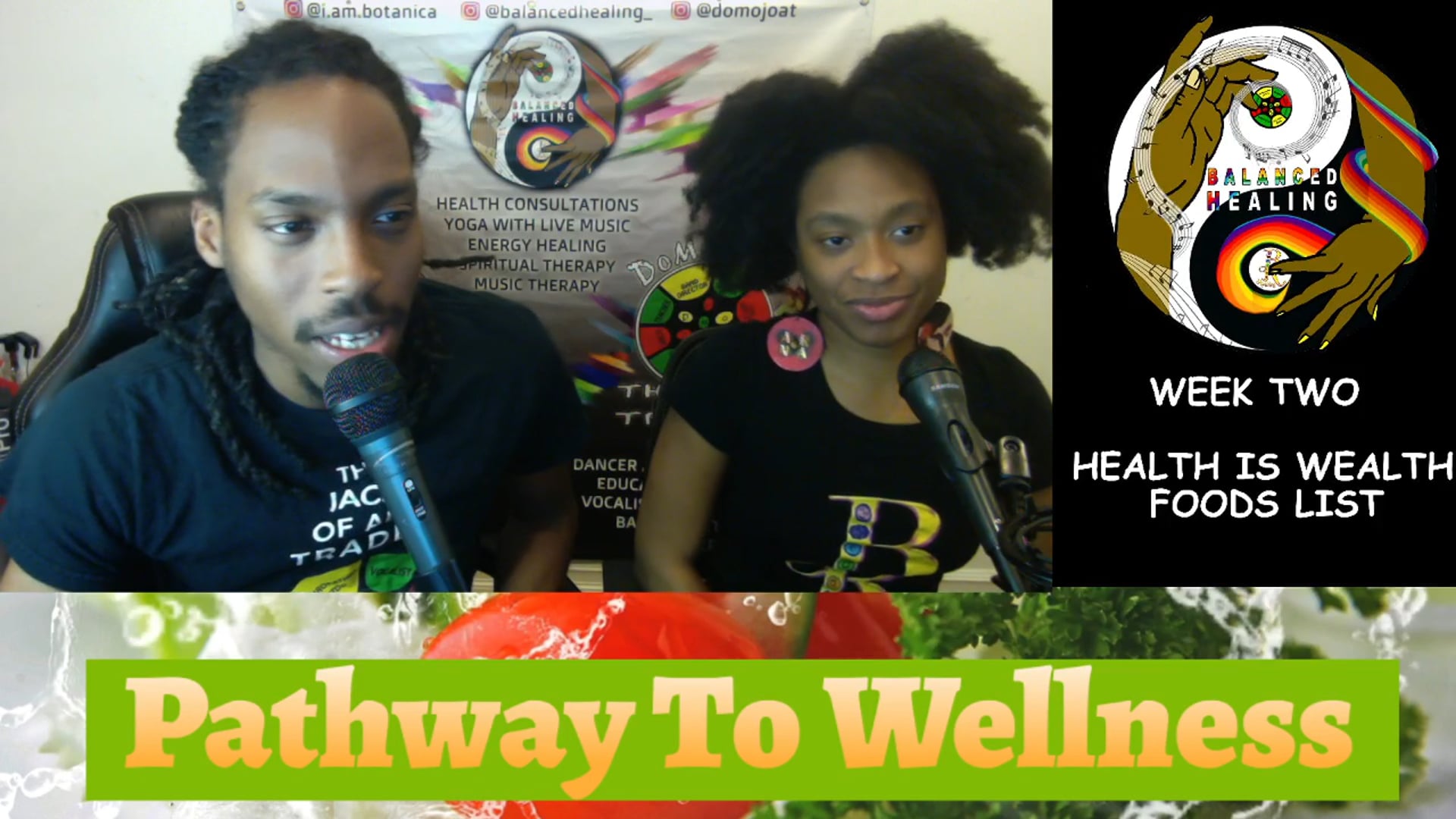 Pathway To Wellness - Health is Wealth Foods List - Week 2