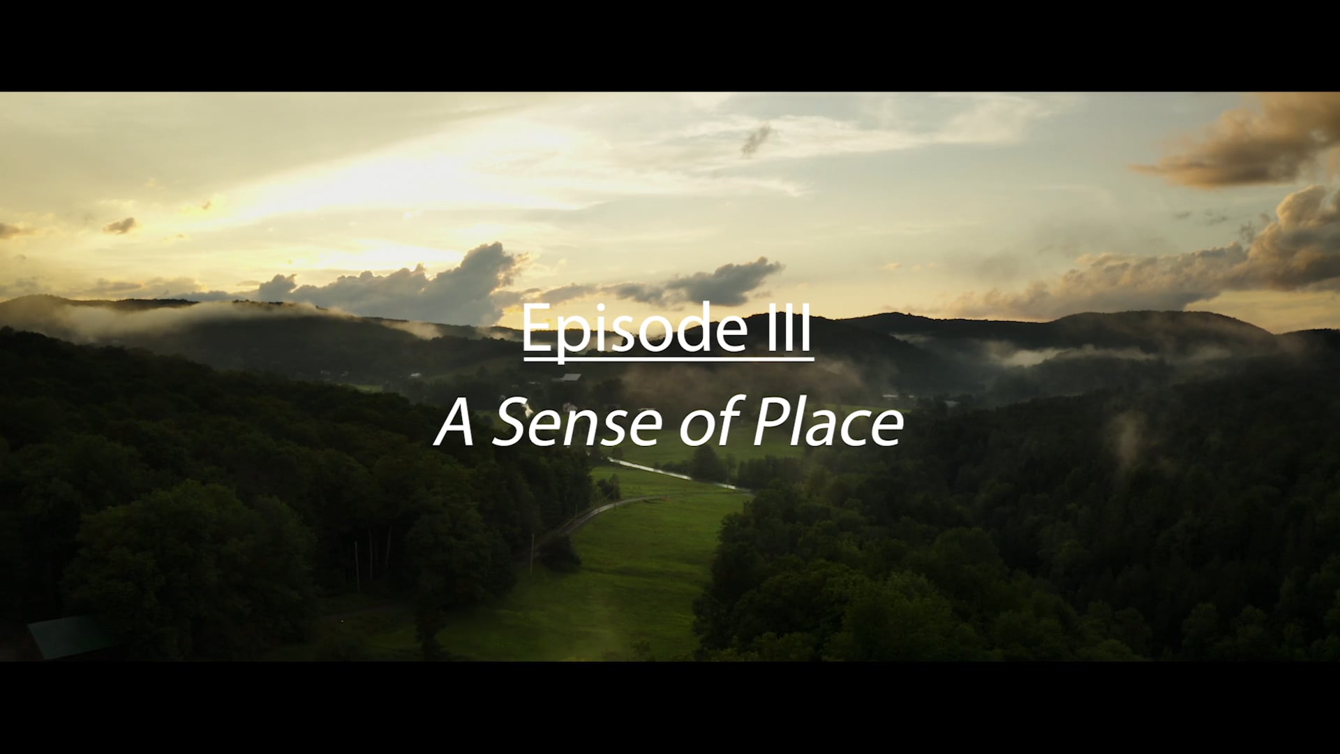 LandVest Episode III: A Sense of Place