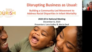 AINM 2020: Disrupting Business: Building a Community-led Movement to Address Racial Disparities in Infant Mortality