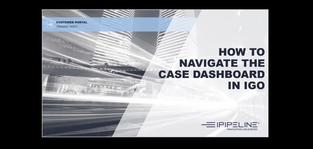 3 - How To Navigate the Case Dashboard In iGO