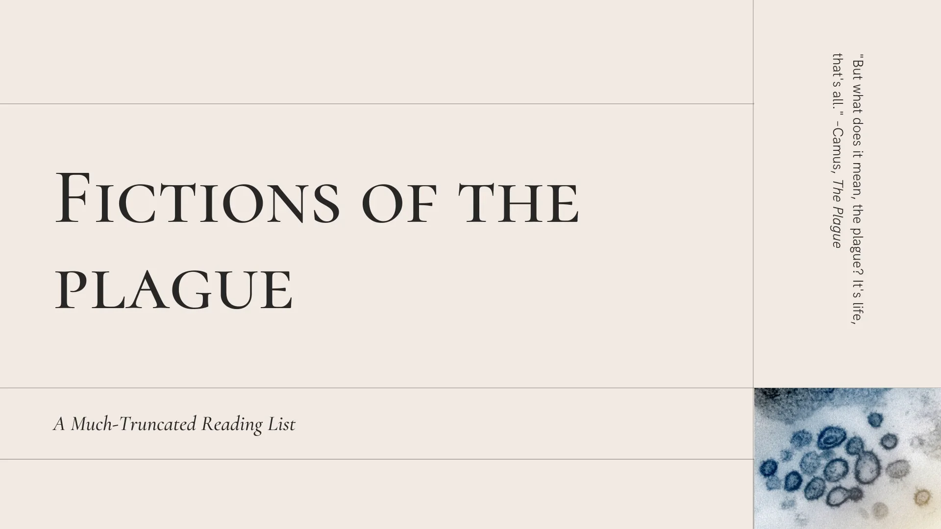 Scholarly Perspectives on COVID-19, Part 8: Apocalypse or Dystopia