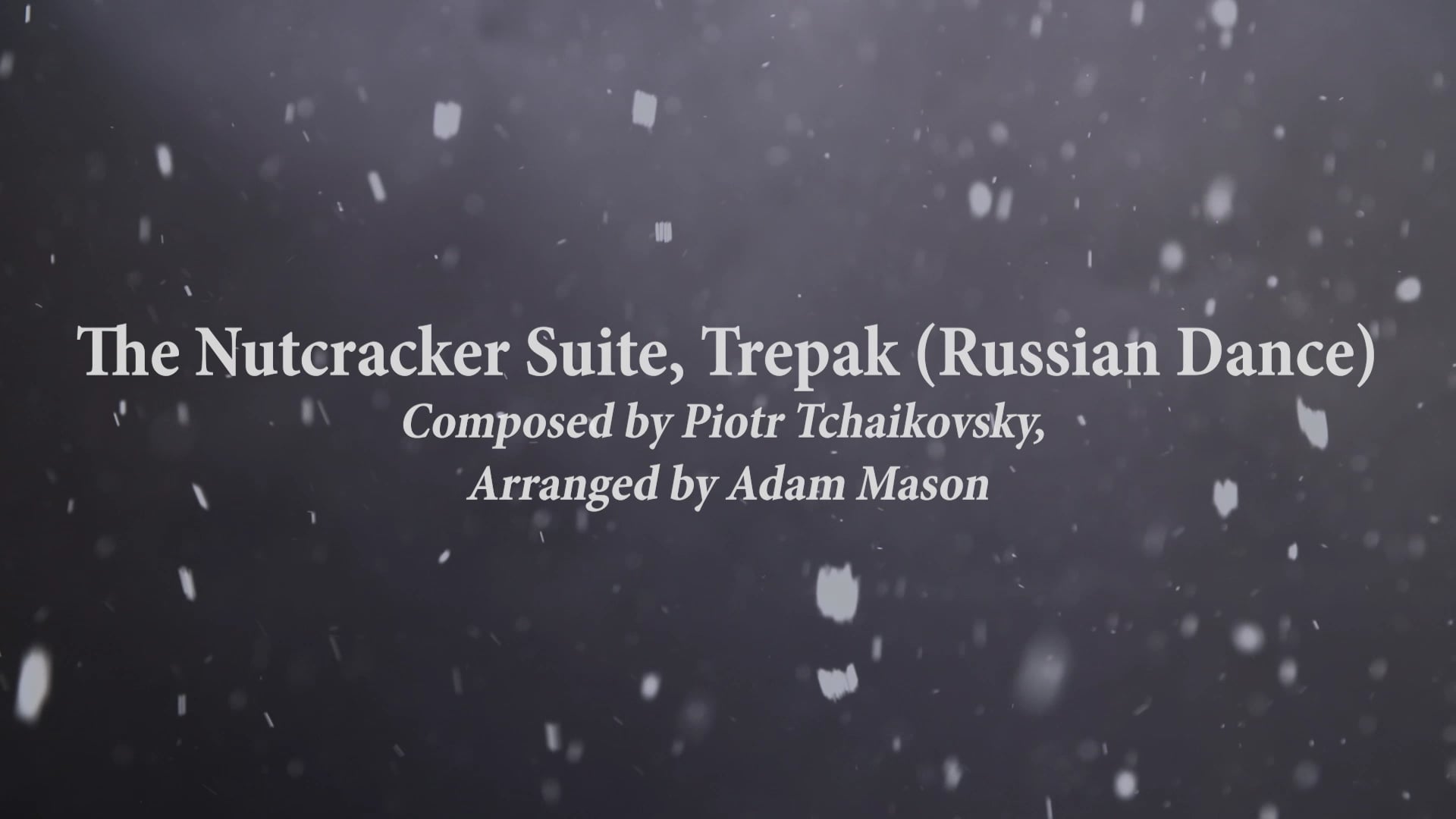 The Nutcracker Suite, Trepak | Bechtler Ensemble