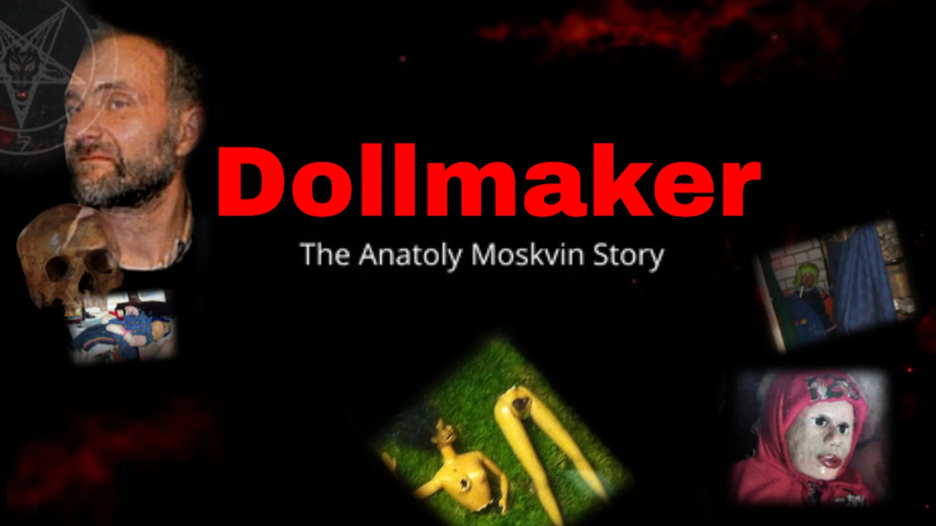 Watch Dollmaker The Anatoly Moskvin Story Online Vimeo On Demand on