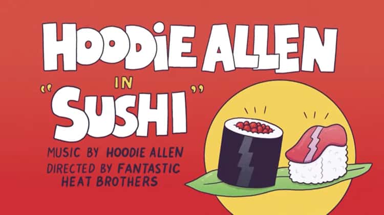 Hoodie Allen Sushi